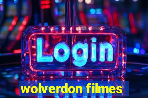wolverdon filmes